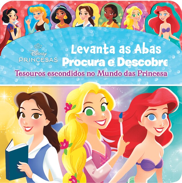 Imagem 0 de Tesouros Escondidos no Mundo das Princesas - Levanta as Abas - Procura e Descobre