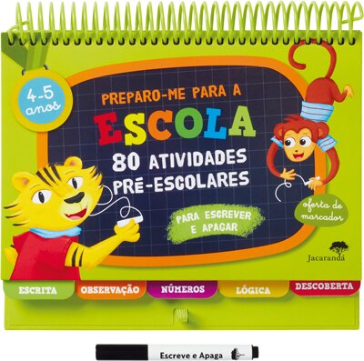 Preparo-me para a Escola - 80 Atividades Pré- Escolares - 4-5 Anos 1