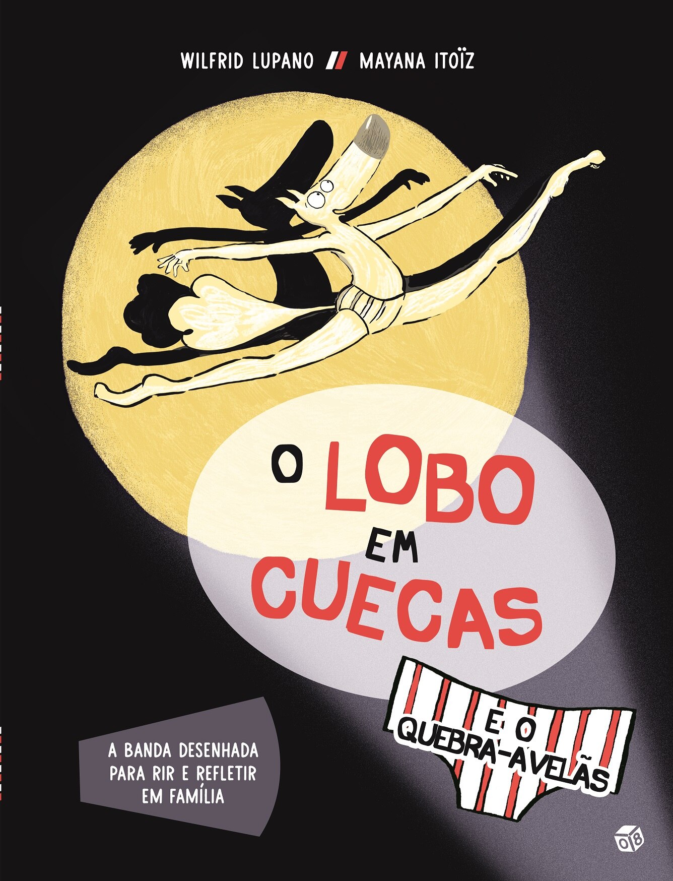 O Lobo em Cuecas e o Quebra- Avelãs 1