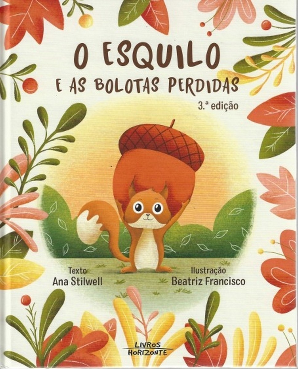 Imagem 0 de O Esquilo e as Bolotas Perdidas