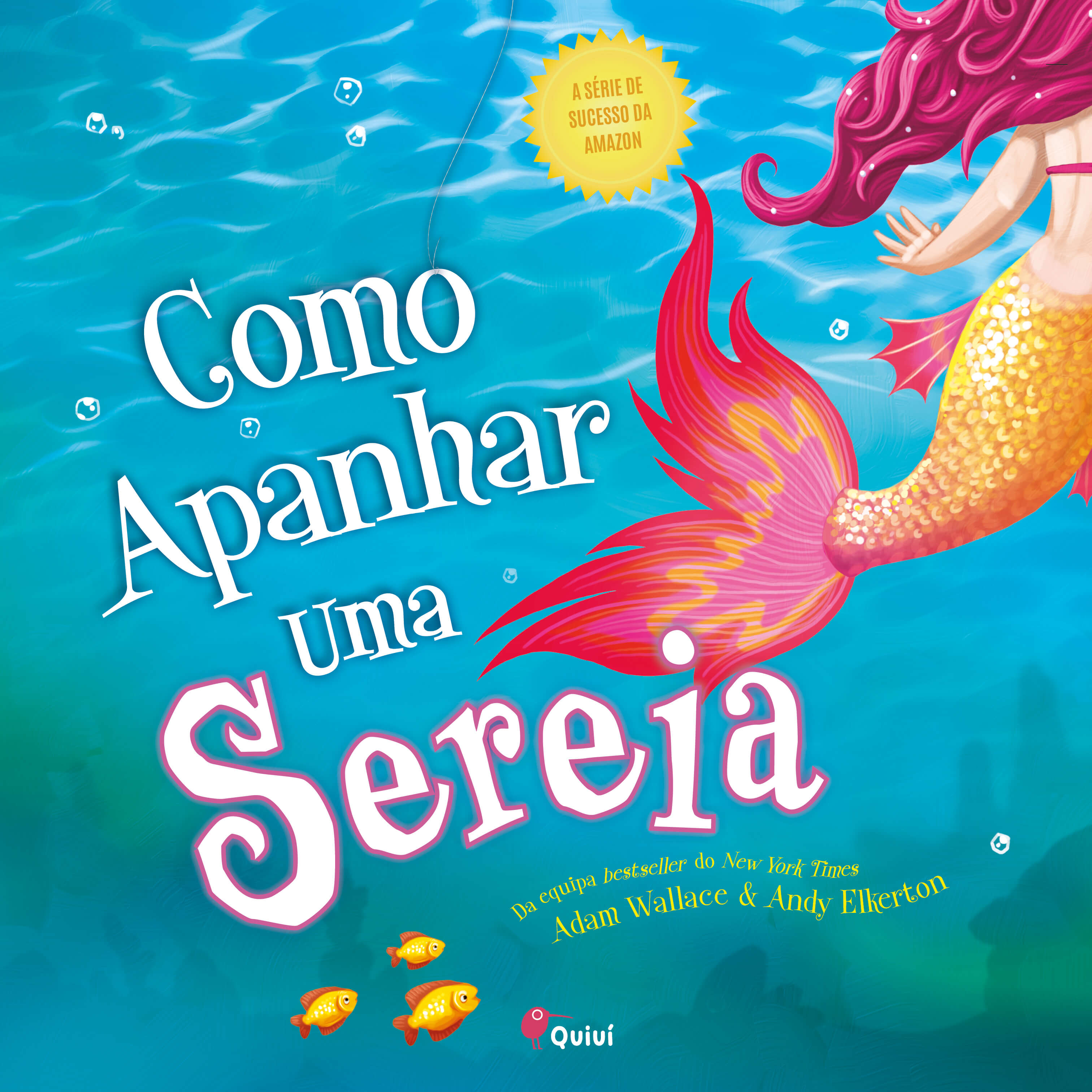 Como Apanhar uma Sereia 1