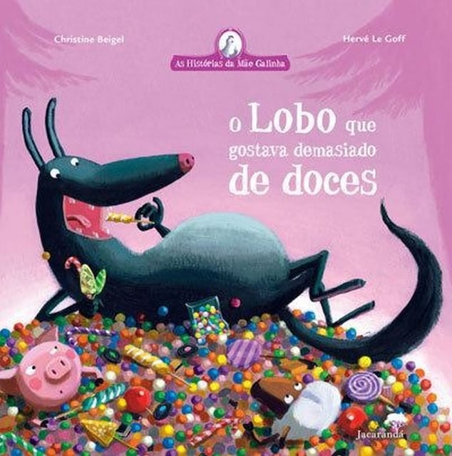Imagem 0 de O Lobo que Gostava Demasiado de Doces
