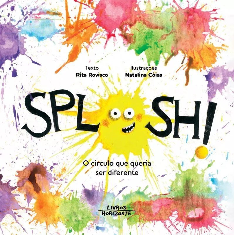 Imagem 0 de Splosh! O Círculo que Queria Ser Diferente