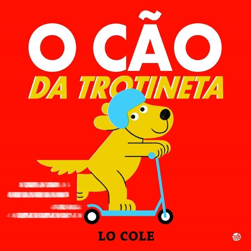 Imagem 0 de O Cão da Trotineta - Livro de Histórias