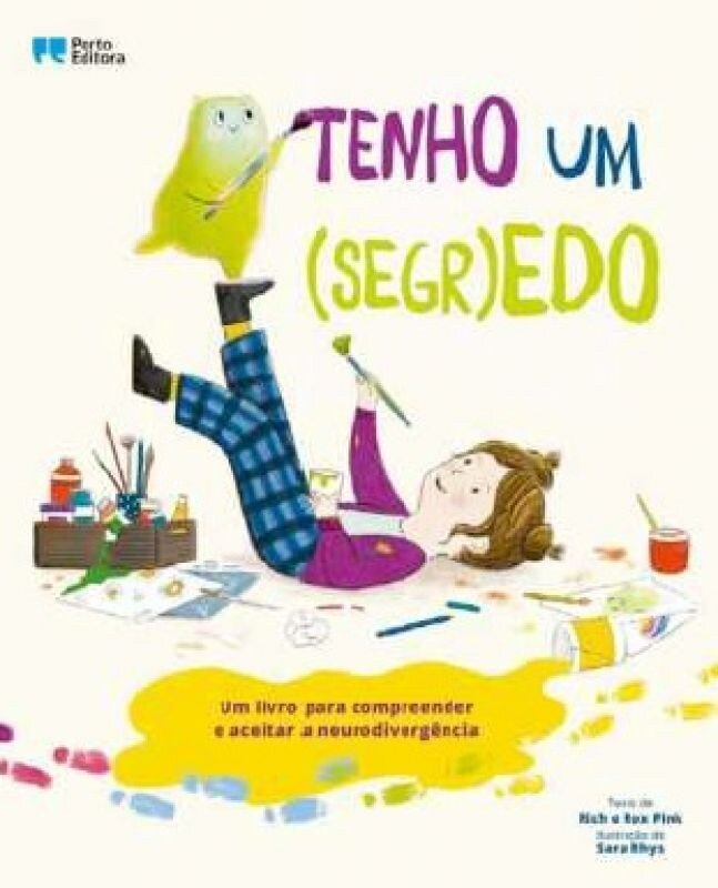 Tenho um (Segr)edo - Um Livro para Compreender e Aceitar a Neurodivergência 1