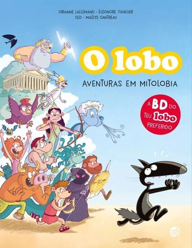 O Lobo - Aventuras em Mitolobia - Livro de Histórias 1