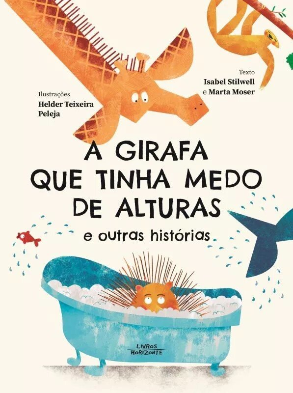 Imagem 0 de A Girafa que Tinha Medo de Alturas e Outros Contos