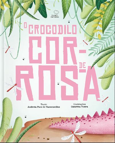 O crocodilo cor-de-rosa 1