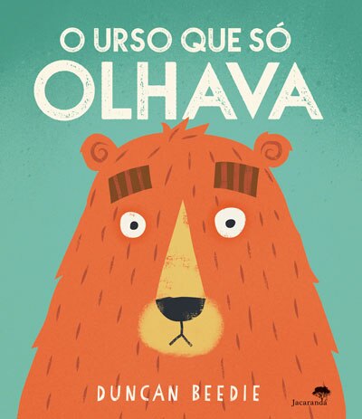 O Urso que Só Olhava 1