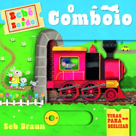 Imagem 0 de Bebé a Bordo - O Comboio