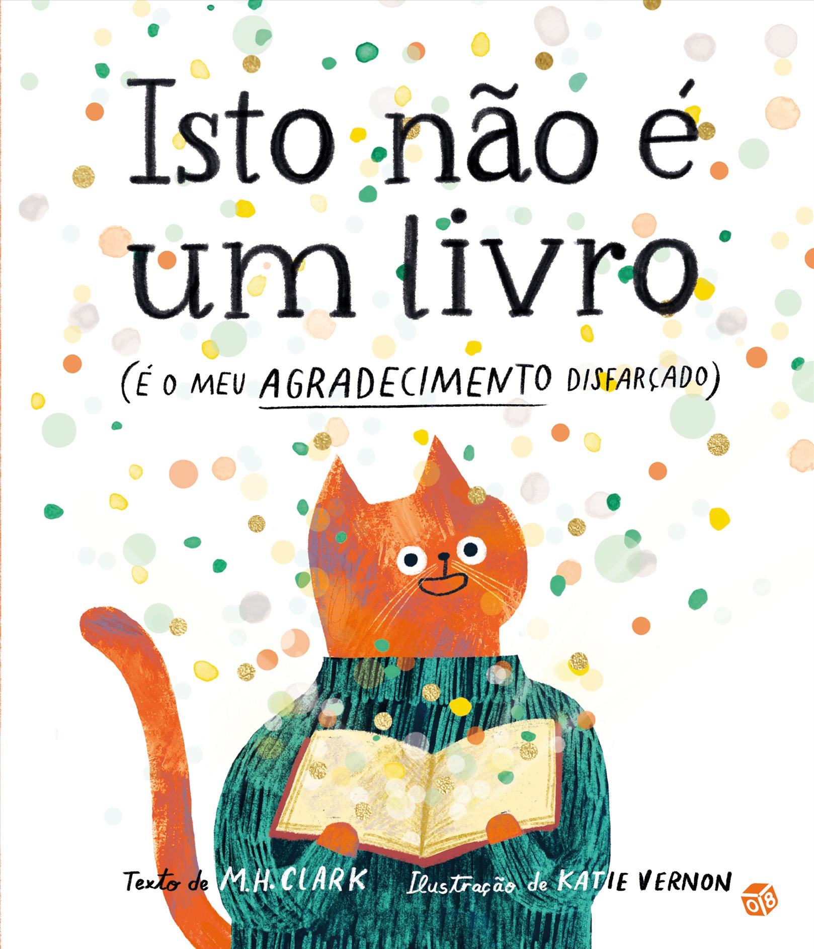 Imagem 0 de Isto Não É um Livro (É o Meu Agradecimento Disfarçado)