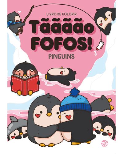 Imagem 0 de Livro de Colorir - Tãããão Fofos: Pinguins