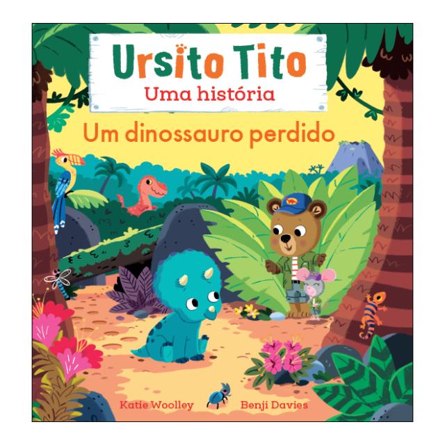 Imagem 0 de Ursito Tito - Um Dinossauro Perdido