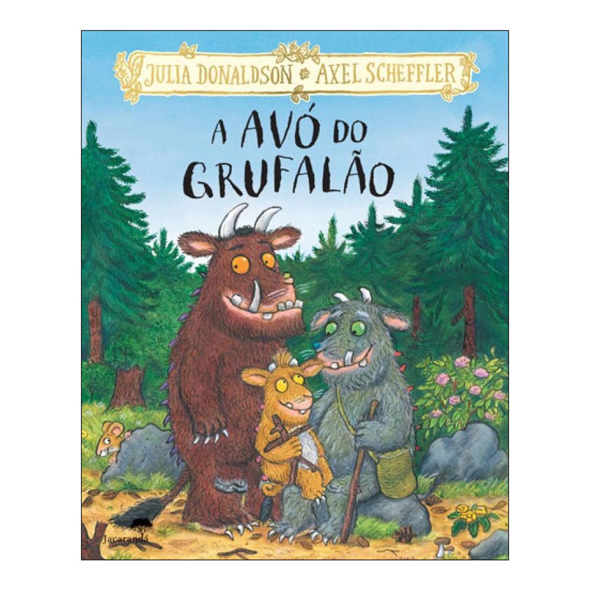 Imagem 0 de A Avó do Grufalão