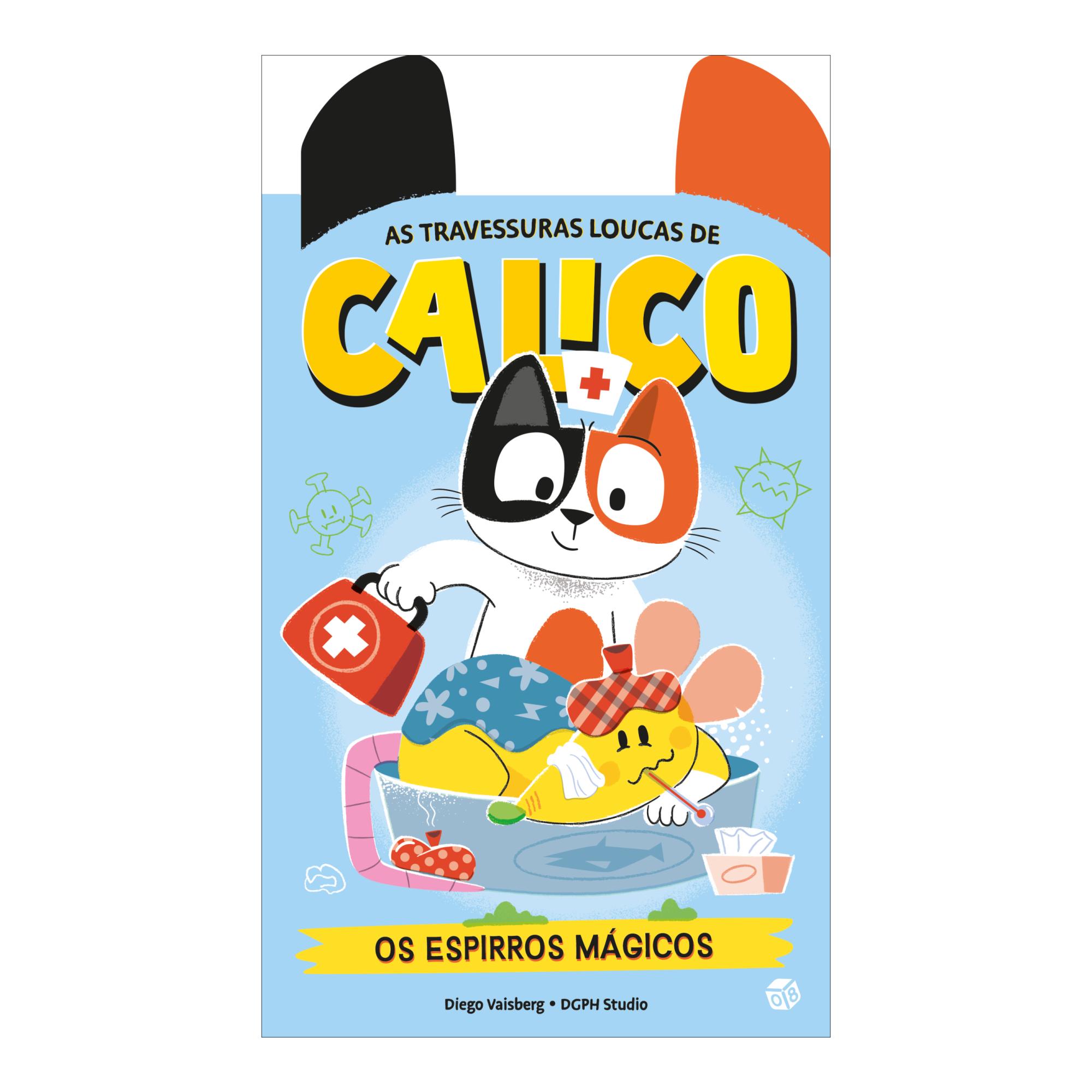 Imagem 0 de As Travessuras Loucas De Calico-Os Espirros Mágicos