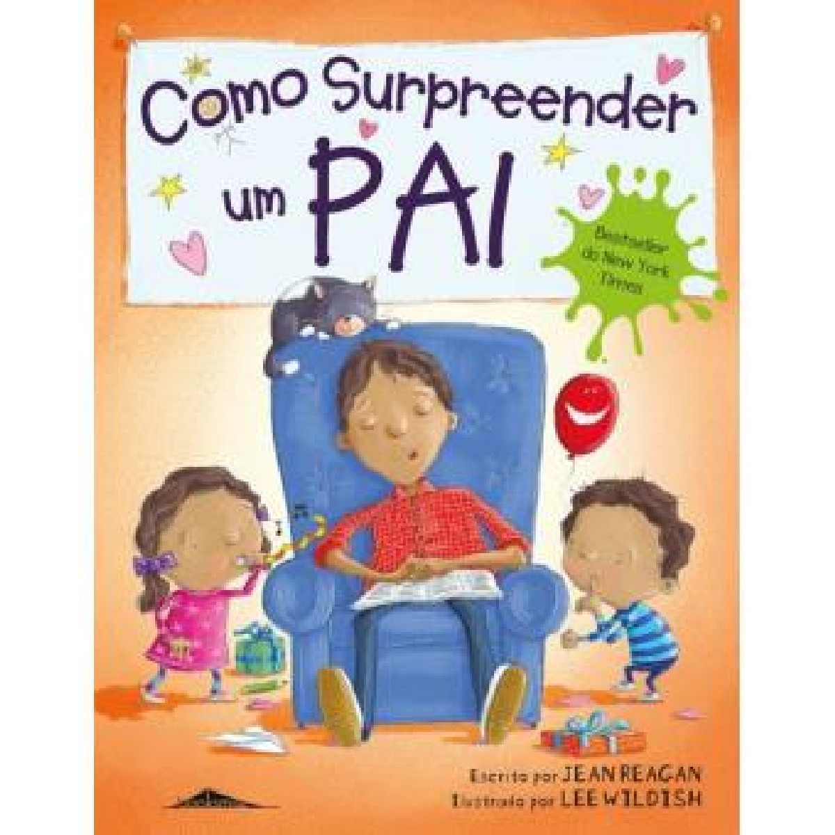 Como Surpreender um Pai 1