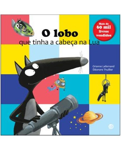 Imagem 0 de O Lobo Que Tinha a Cabeça na Lua