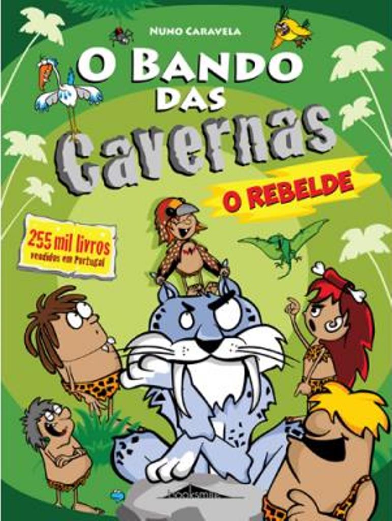 Imagem 0 de O Bando das Cavernas 20: O Rebelde