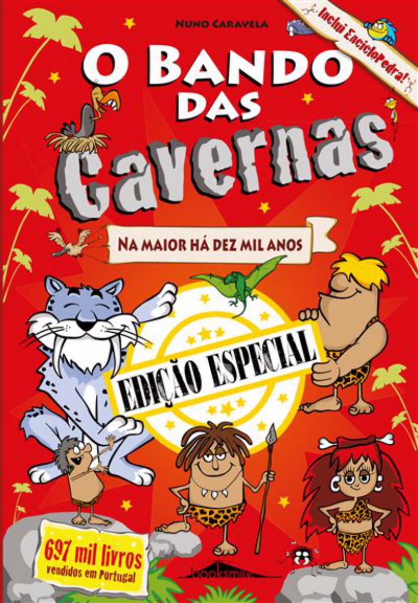 O Bando das Cavernas N.º 1 - Na Maior Há Dez Mil Anos - Edição Especial 1