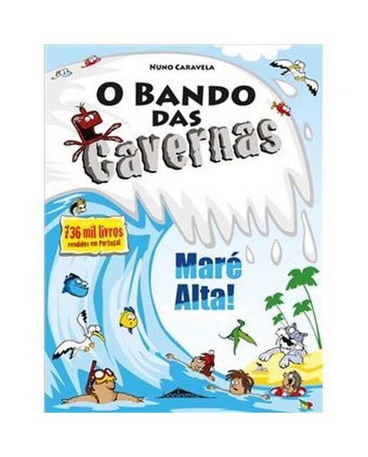O Bando das Cavernas Nº 33 - Maré Alta! 1