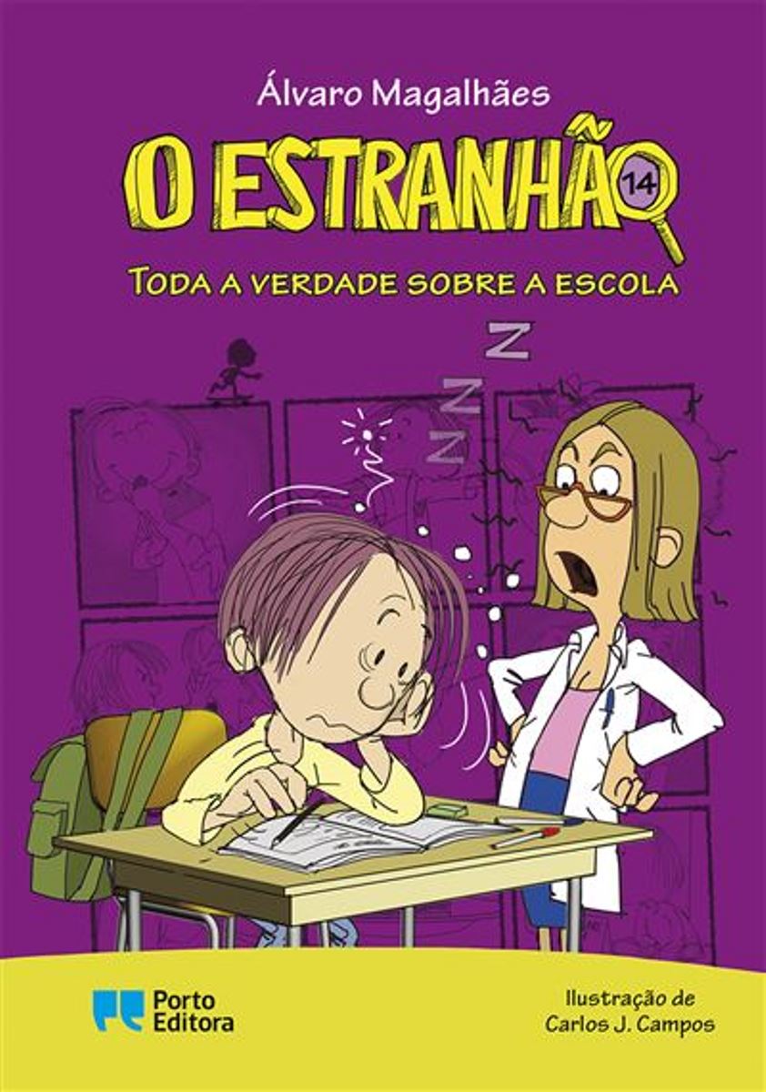 O Estranhão - Toda a verdade sobre a escola 1