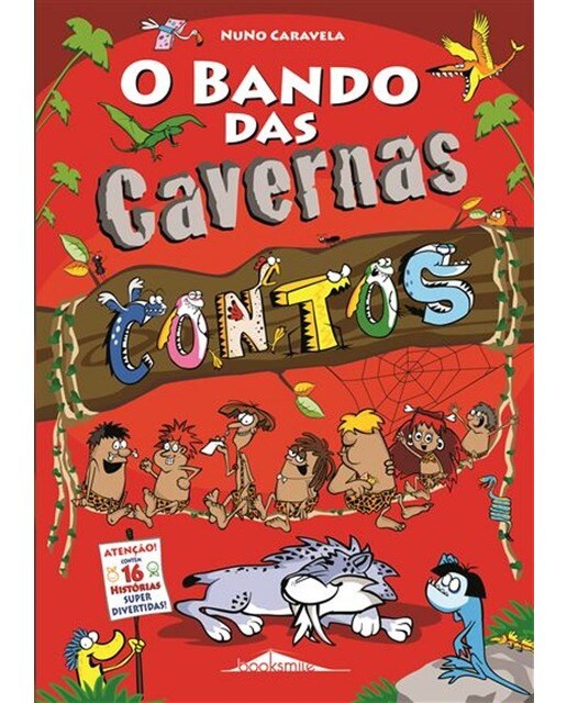 O BANDO DAS CAVERNAS: CONTOS 1