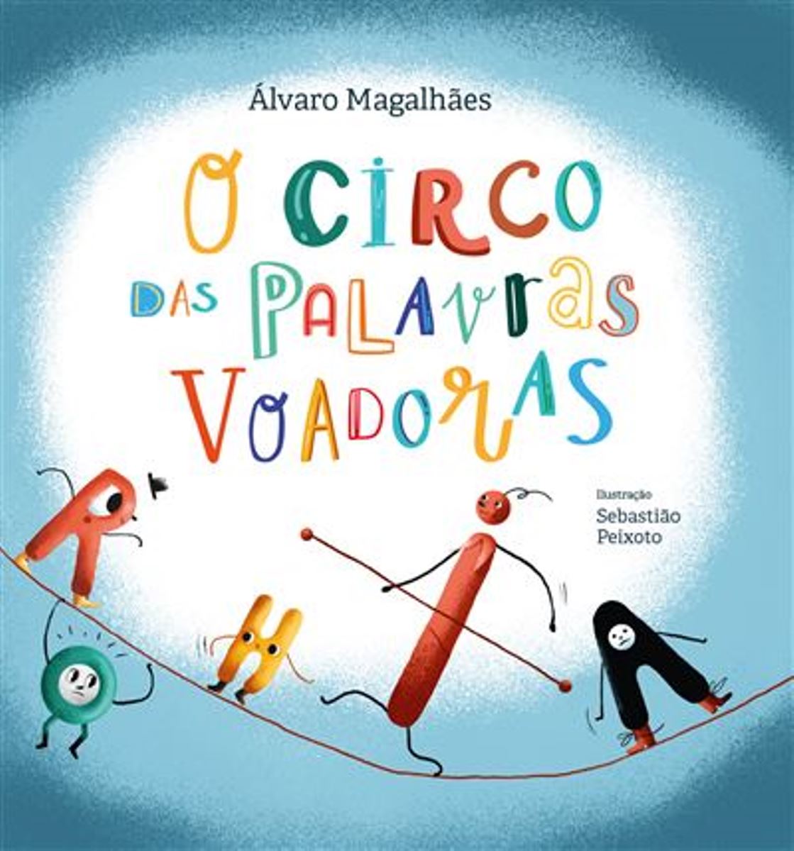 O Circo das Palavras Voadoras 1