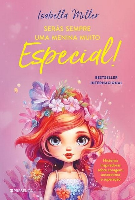 Imagem 0 de Serás Sempre Uma Menina Muito Especial!