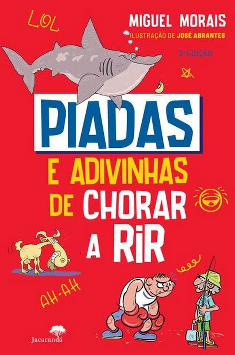 Piadas e Adivinhas de Chorar a Rir (2ª edição) 1