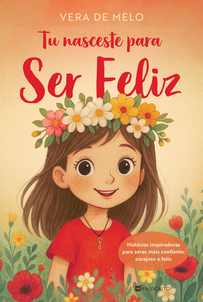 Imagem 0 de Tu Nasceste para Ser Feliz