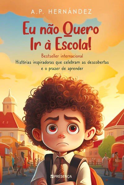 Imagem 0 de Eu Não Quero ir à Escola!