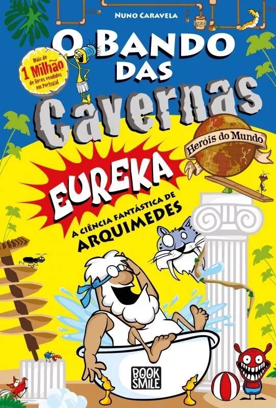Imagem 0 de O Bando das Cavernas - Heróis do Mundo N.º 14 - Eureka - A Ciência Fantástica de Arquimedes