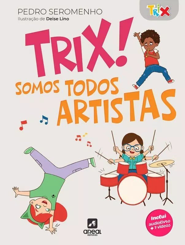 Imagem 0 de Trix! Somos Todos Artistas