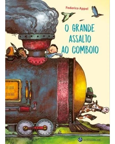 Imagem 0 de O grande assalto ao comboio