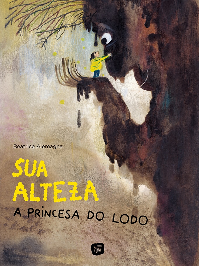 Imagem 0 de Sua Alteza, a Princesa do Lodo