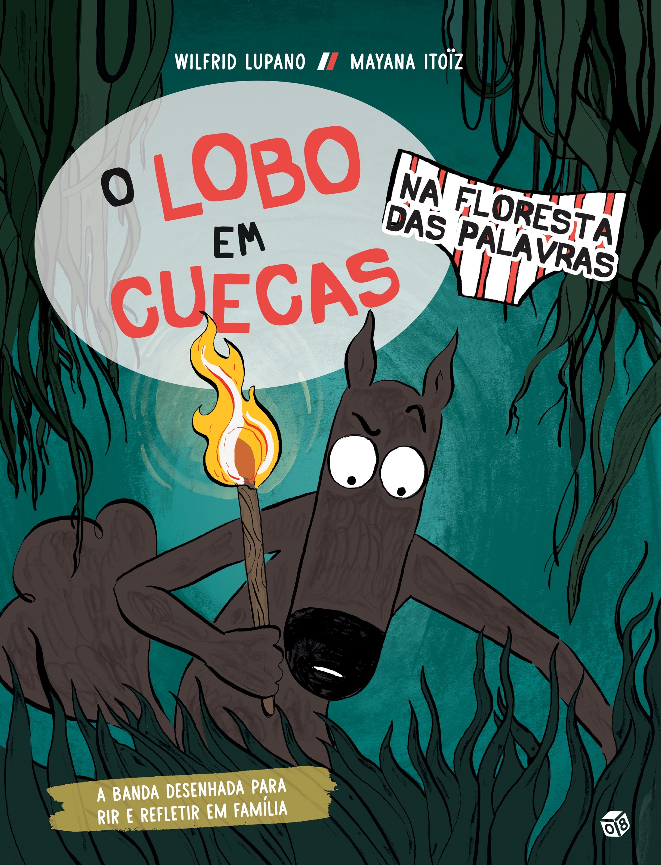 Imagem 0 de O Lobo em Cuecas - Na Floresta das Palavras