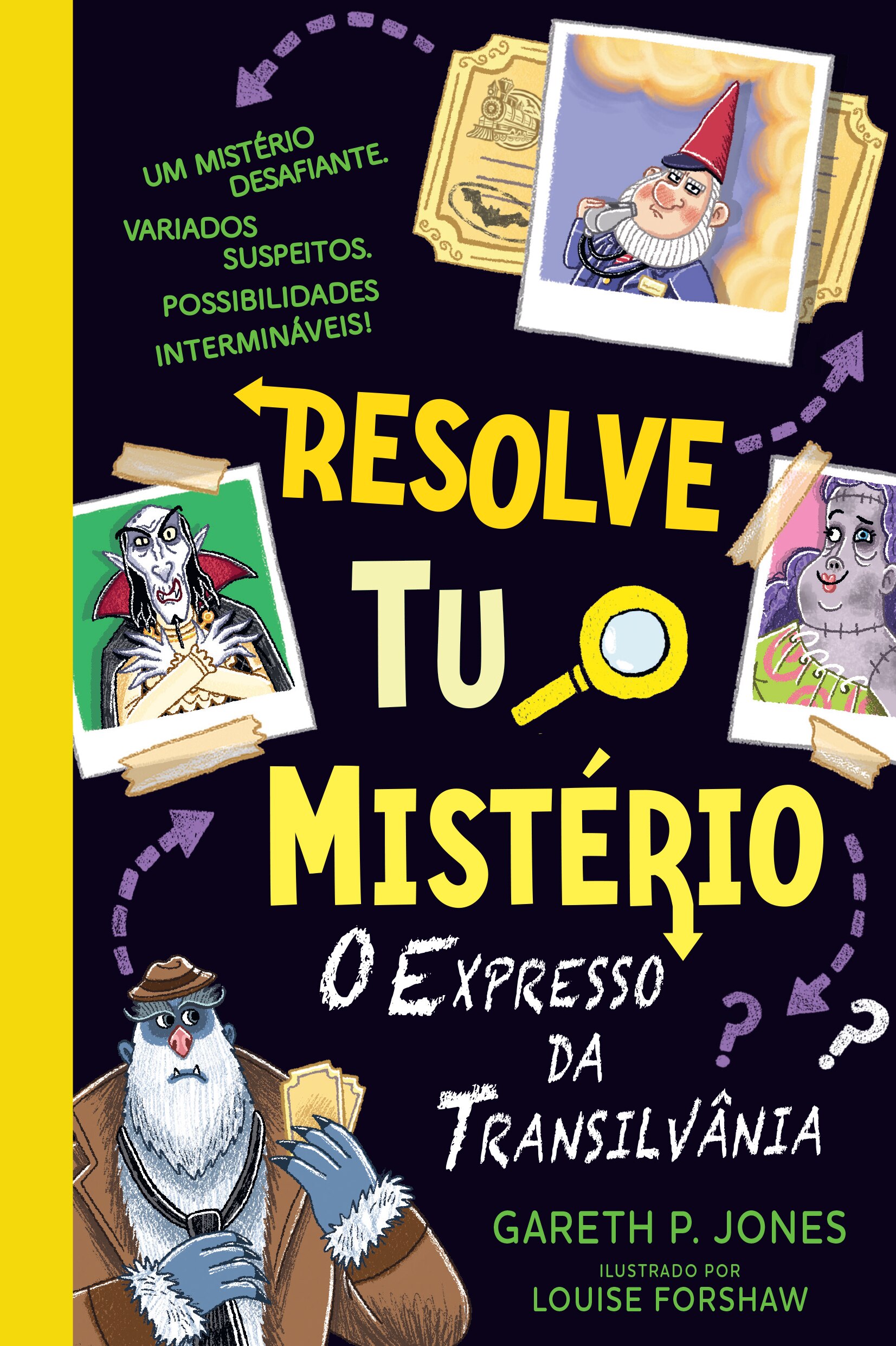 Resolve Tu o Mistério - Livro 4: O Expresso da Transilvânia 1