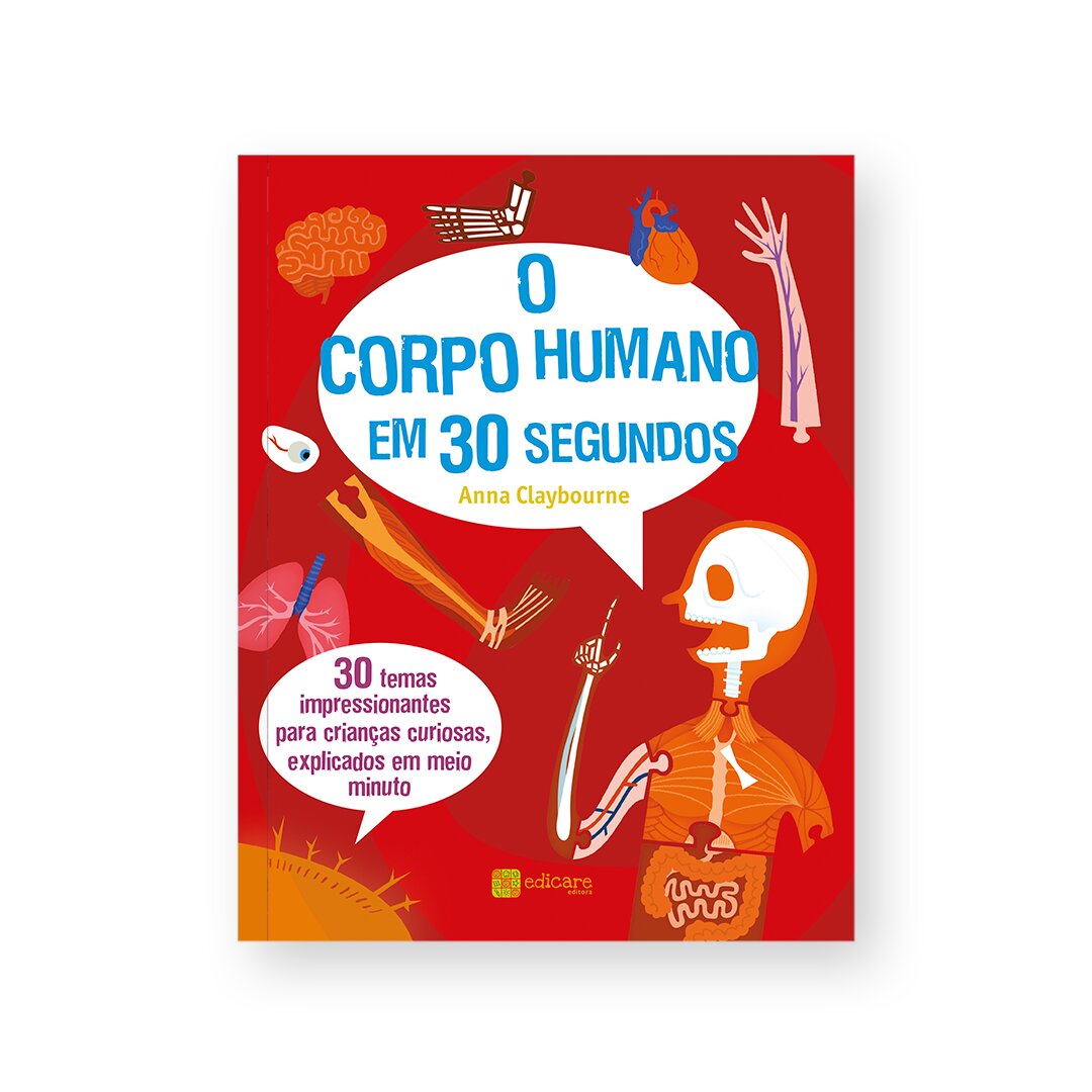 Imagem 0 de O Corpo Humano em 30 Segundos