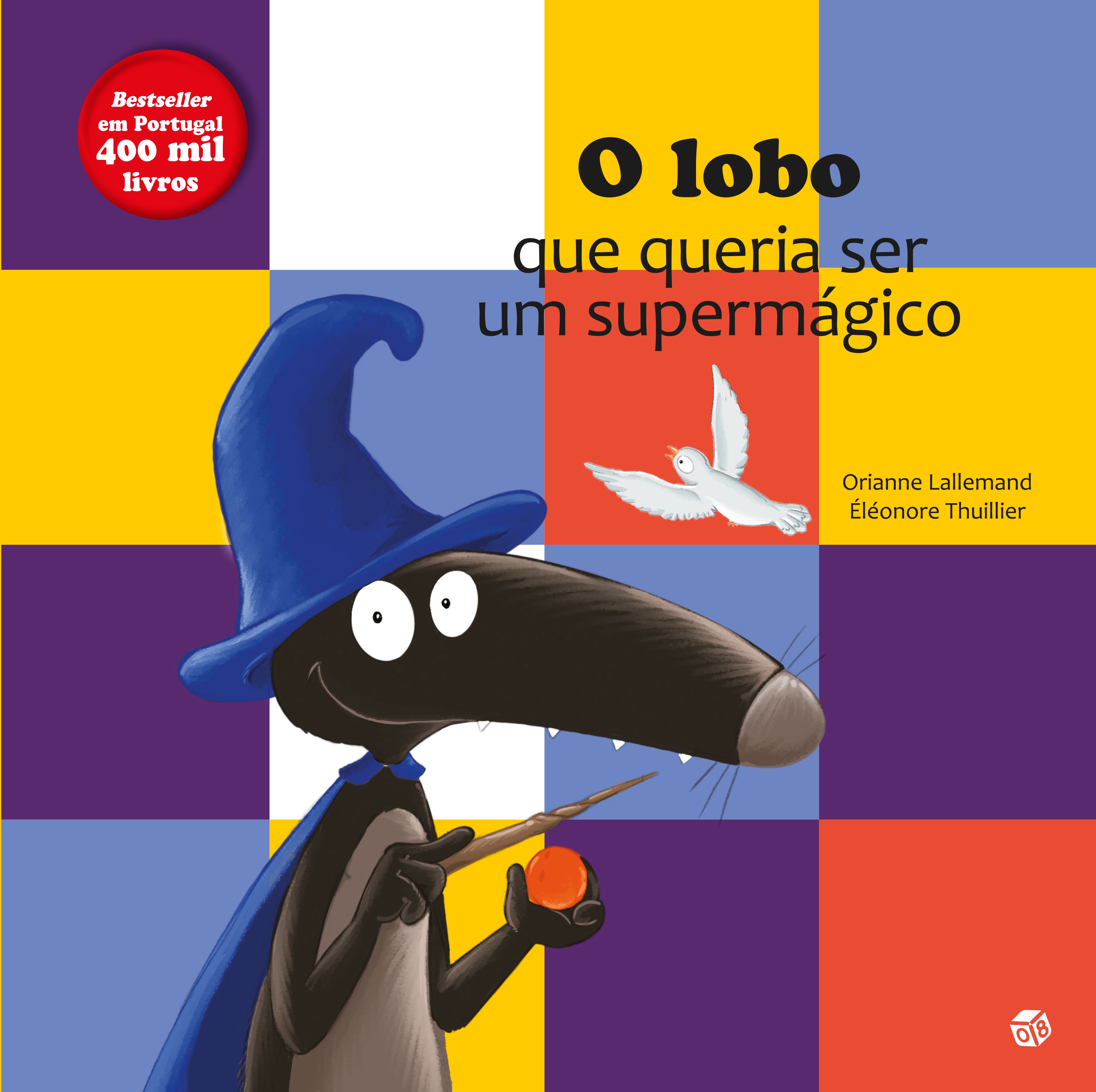 Imagem 0 de O Lobo que Queria Ser um Supermágico