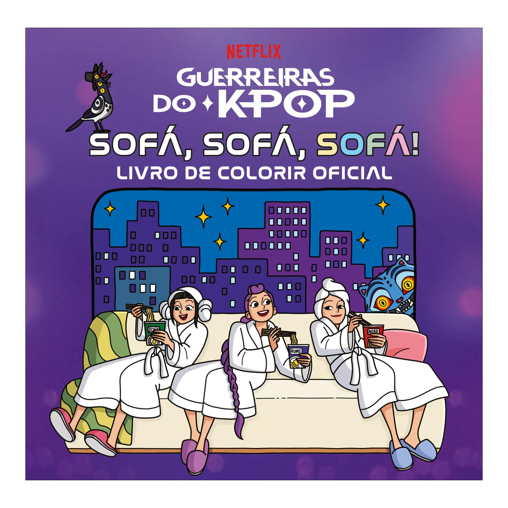 Imagem 0 de Guerreiras do K-Pop Sofá, Sofá, Sofá - Livro de Colorir Oficial