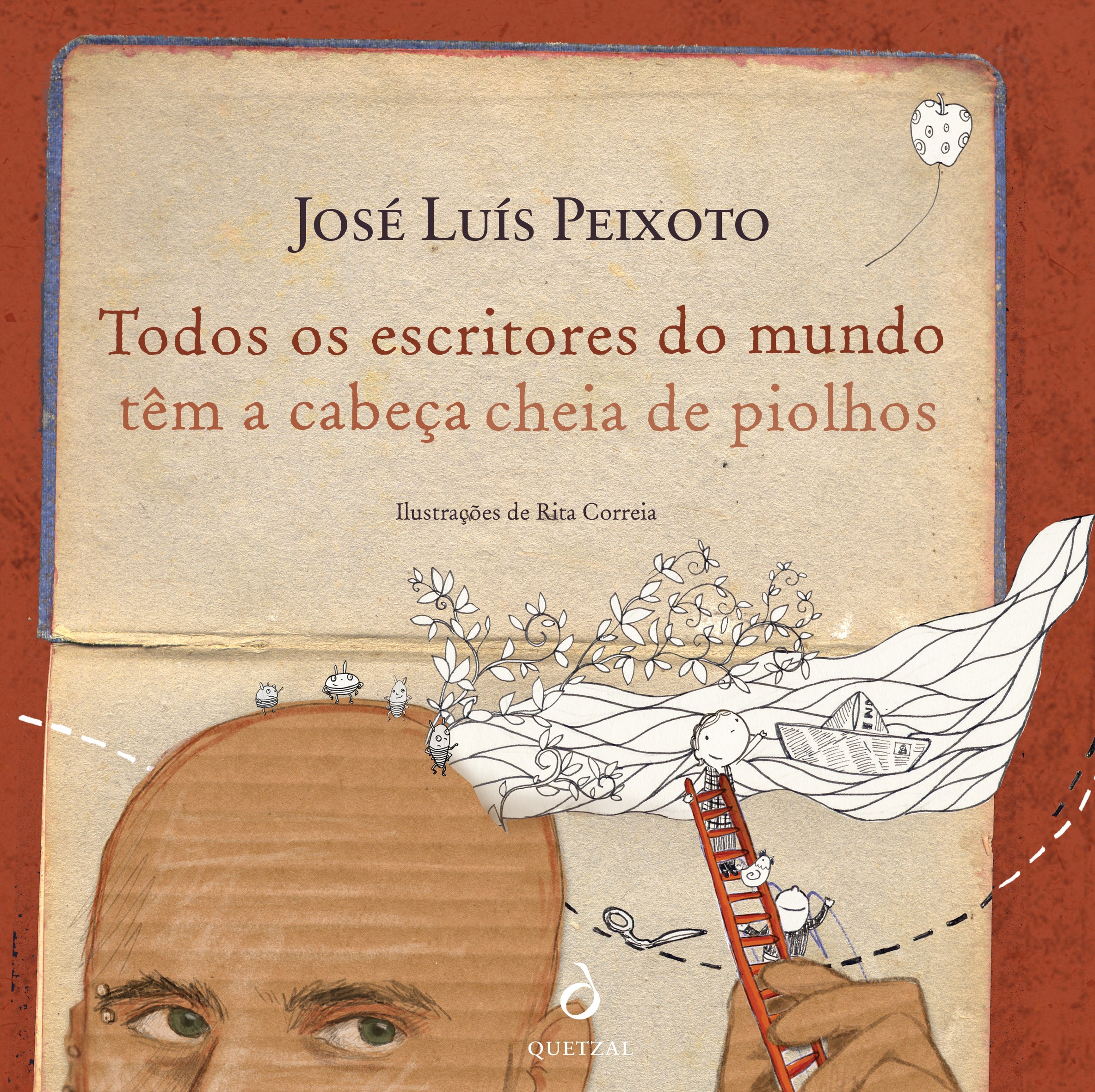 Imagem 0 de Todos os Escritores do Mundo Têm a Cabeça Cheia de Piolhos
