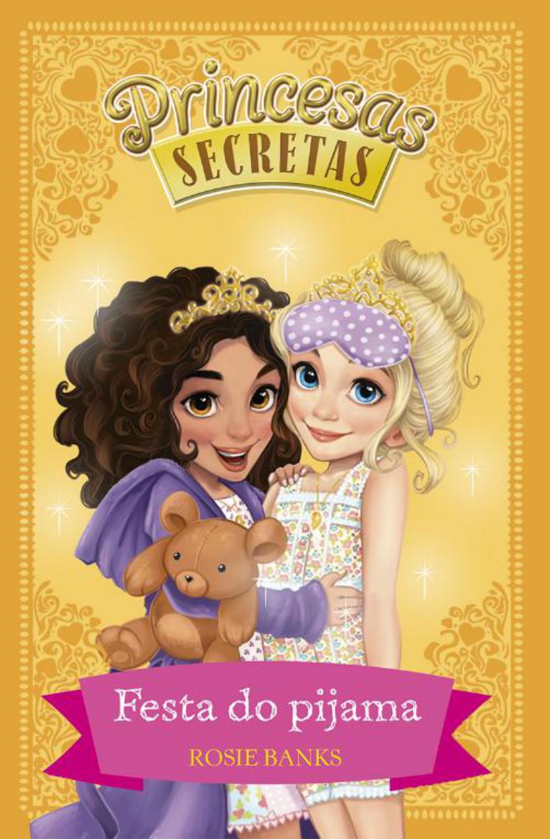 Imagem 0 de Princesas Secretas - Festa do Pijama