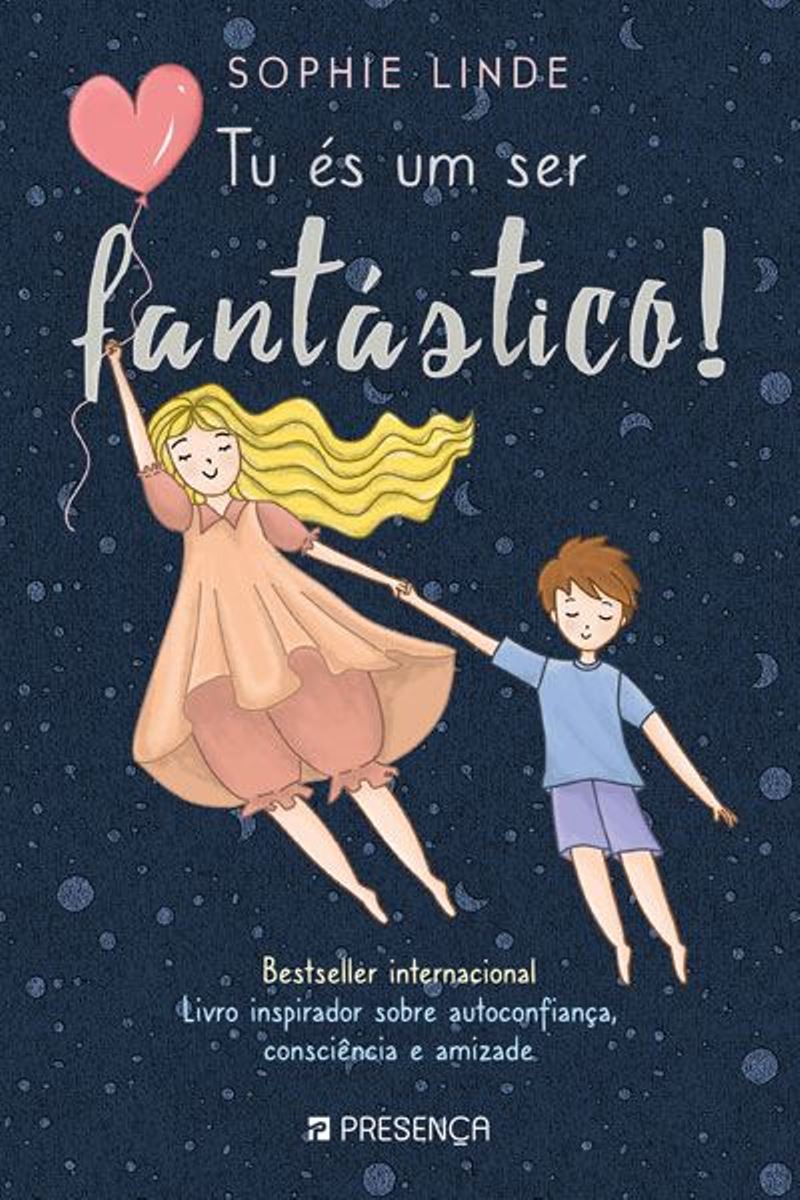 Tu És um Ser Fantástico 1