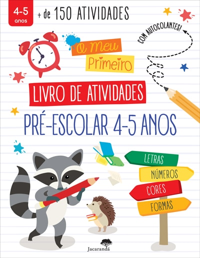 Imagem 0 de O Meu Primeiro Livro de Atividades Pré-Escolar 4-5 Anos