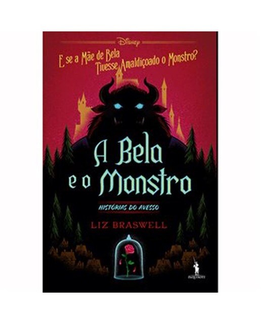 A Bela e o Monstro - Histórias do Avesso 1