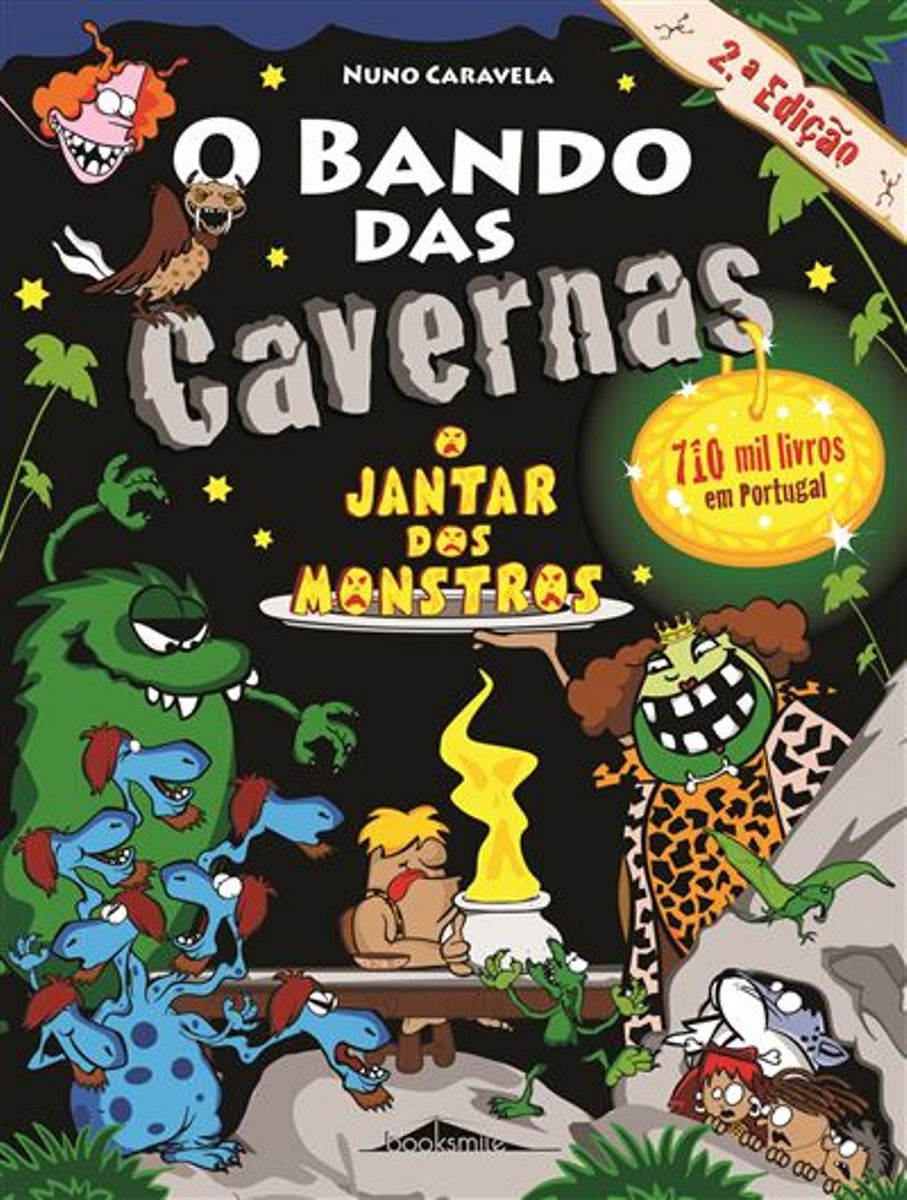 O Bando das Cavernas N.º 26 O Jantar dos Monstros 1