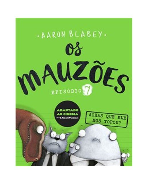 OS MAUZOES - EPISODIO 7 1