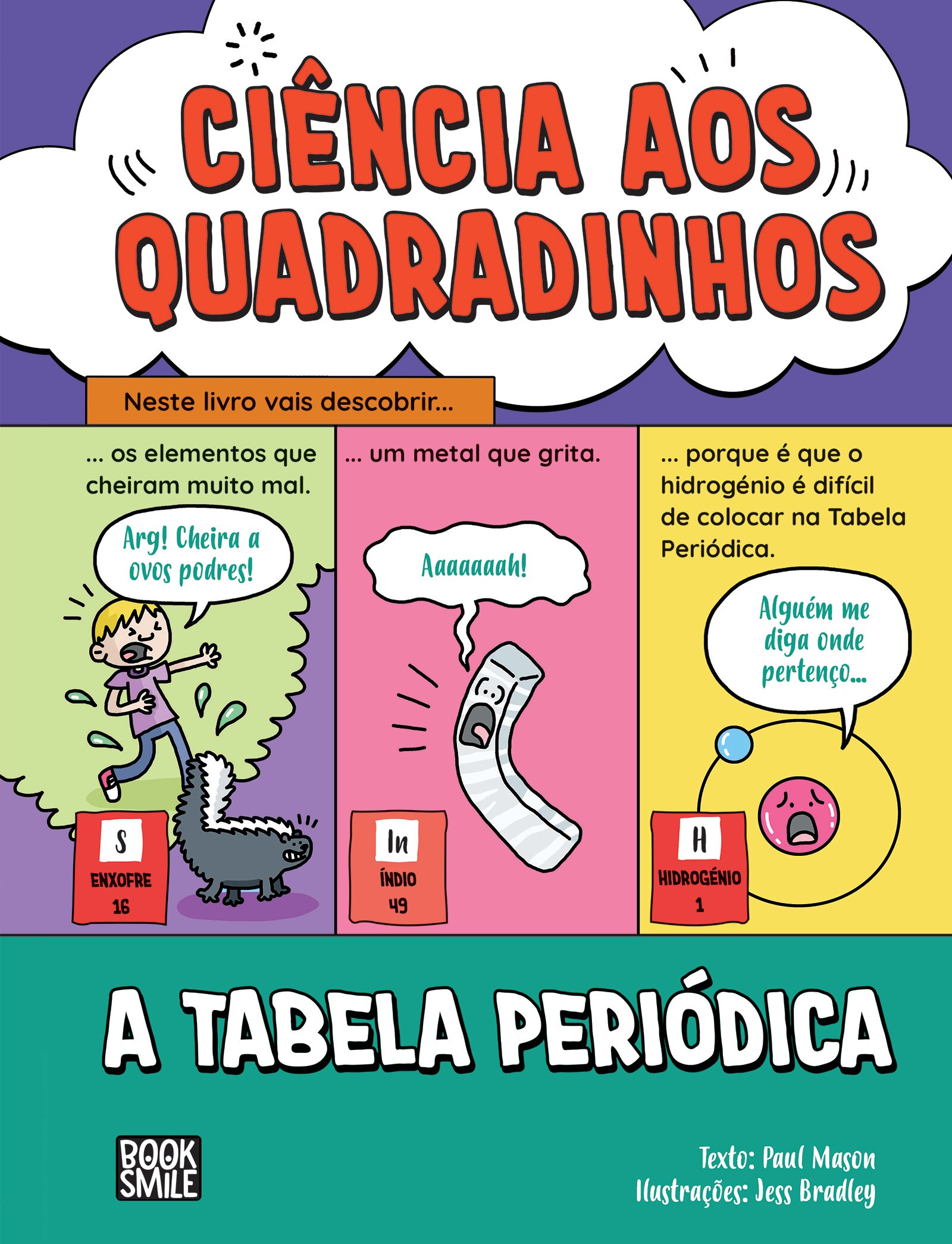Imagem 0 de Ciência aos Quadradinhos - A Tabela Periódica