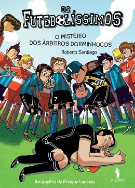 Imagem 0 de O Mistério dos Árbitros Dorminhocos - N.º 1