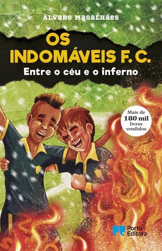 Imagem 0 de Os Indomáveis F. C. - Entre o Céu e o Inferno